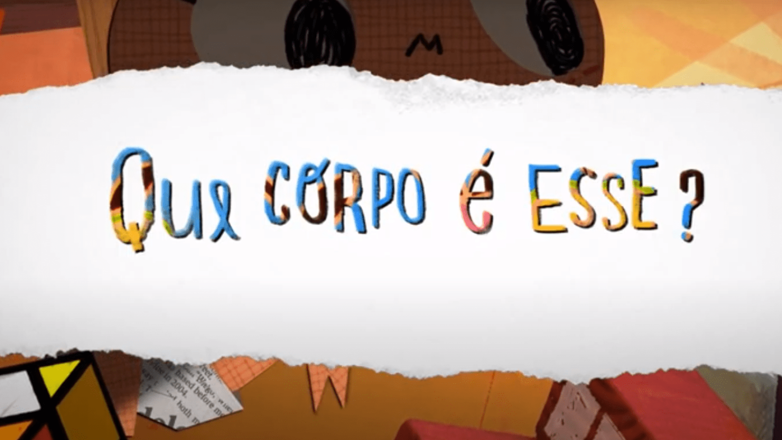 que corpo é esse